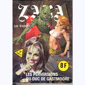 Zara : n° 78, Les perversions du Duc de Gastmoore