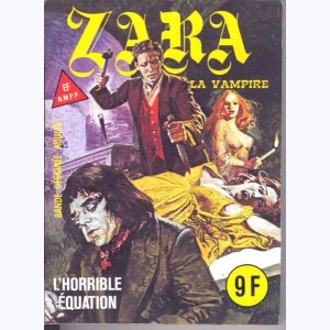 Zara : n° 93, L'horrible équation