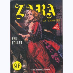 Zara : n° 99, Feu follet