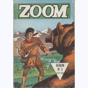 Zoom (Album) : n° 2, Recueil 2 (05, 06, 07, 08)