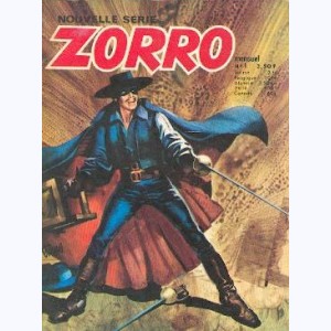 Zorro (4ème Série) : n° 1, Le fouet de Zorro