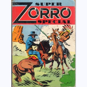 Zorro Spécial (Album) : n° 12, Recueil Super (33, 34)