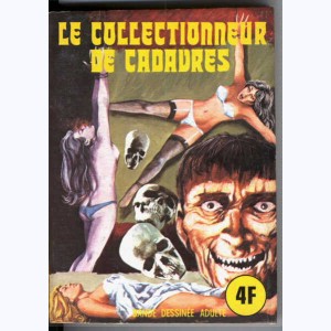 EF Série Jaune : n° 6, Le collectionneur de cadavres