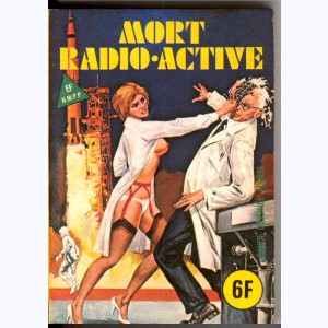 EF Série Jaune : n° 53, Mort radio-active
