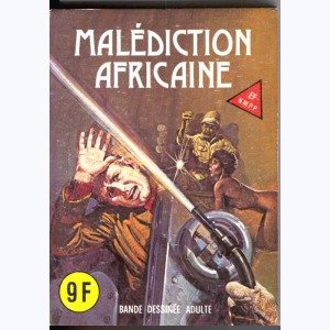EF Série Jaune : n° 99, Malédiction africaine