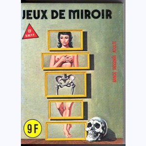 EF Série Jaune : n° 100, Jeux de miroir