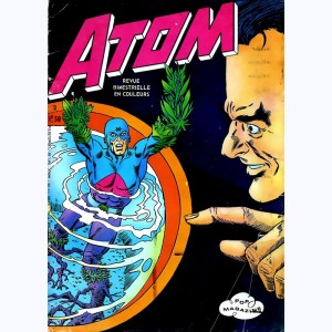 Atom : n° 2, La victoire sera dure