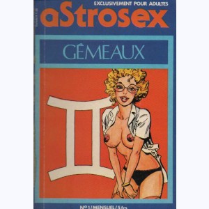 Astrosex : n° 1, Gémeaux : Gladys et l'amour
