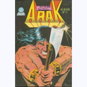 Arak (2ème Série Album) : n° 1, Recueil 1 (01, 02)