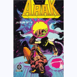 Arak (2ème Série Album) : n° 5, Recueil 5 (09, 10)