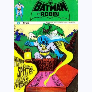 Batman et Robin : n° 30, Batman ouvre la tombe du Spectre