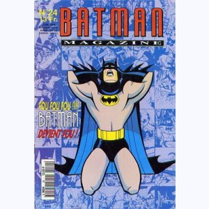 Batman Magazine : n° 24, Batman devient fou