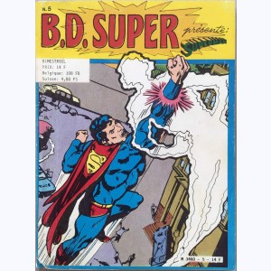 B.D. Super : n° 5, Superman : Le secret du "Triangle"