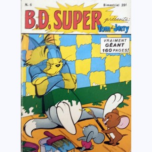 B.D. Super : n° 6, Tom et Jerry