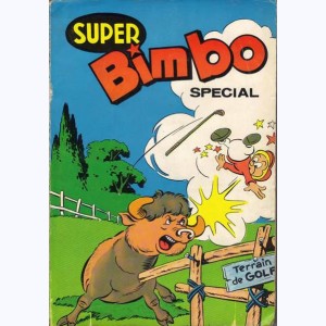 Bimbo (3ème Série Album) : n° 7 - 9, Recueil Super (7, 8, 9)