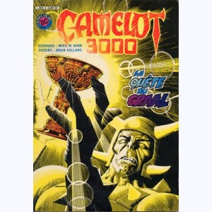 Camelot 3000 : n° 4, La quête du Graal