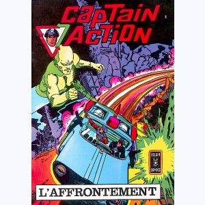 Captain Action (2ème Série) : n° 2, L'affrontement