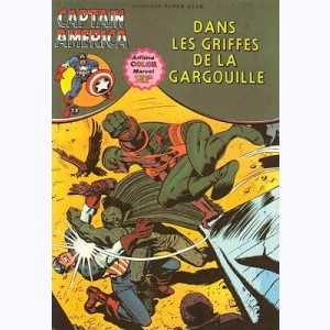 Captain América : n° 7, Dans les griffes de la Gargouille