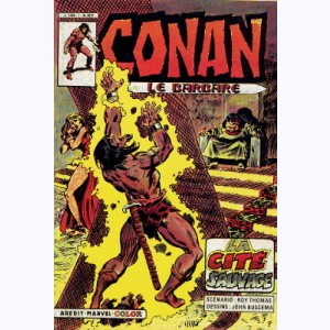Conan le Barbare (2ème Série) : n° 1, La cité sauvage