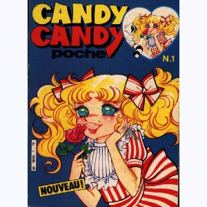 Candy Candy Poche : n° 1, Prenez soin de Candy
