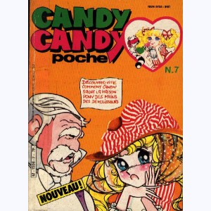 Candy Candy Poche : n° 7, Candy sauve la maison Pony ...