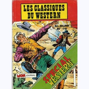 Les Classiques du Western : n° 16, Recueil 16