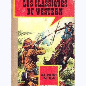 Les Classiques du Western : n° 24, Recueil 24