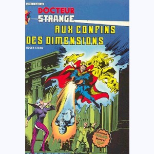 Docteur Strange : n° 2, Aux confins des dimensions