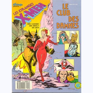 Les Etranges X-Men : n° 13, Le club des damnés