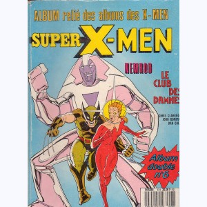 Les Etranges X-Men (Album) : n° 6, Recueil 6 (12, 13)