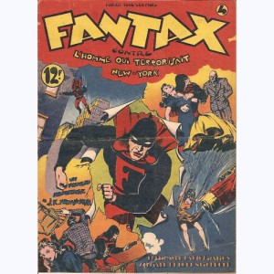 Fantax : n° 4, Fantax contre l'homme qui terrorisait New York