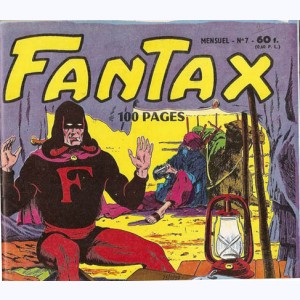 Fantax (2ème Série) : n° 7, Fantax contre les "Tigres Noirs"