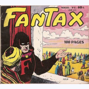 Fantax (2ème Série) : n° 8, Fantax contre les "Tigres Noirs" -fin