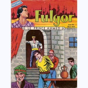 Fulgor : n° 39, Le Prince Ahmed