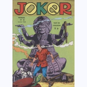 Joker : n° 3, Les Bondos