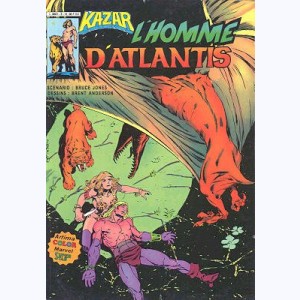 Kazar : n° 3, L'homme d'Atlantis