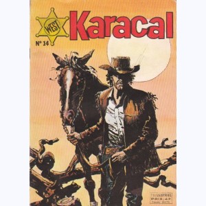 Karacal : n° 14, Au long de la frontière