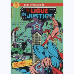 La Ligue de Justice : n° 4, L'étoile conquérante