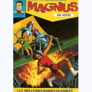 Magnus An 4000 : n° 6, Les fabricants de volcans