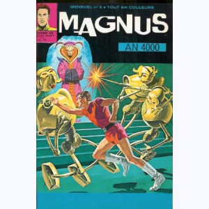 Magnus An 4000 : n° 9, Le monde effrayant de Mogul Badur