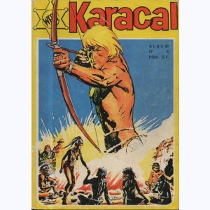 Karacal (Album) : n° 3, Recueil 3 (05, 06)