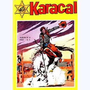 Karacal (Album) : n° 6, Recueil 6 (11, 12)
