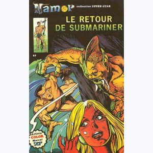 Namor : n° 3, Le retour de Submariner