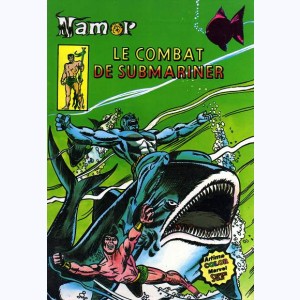 Namor : n° 7, Le combat de Submariner