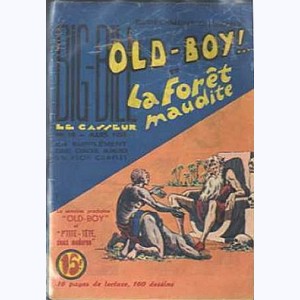 Old-Boy ! : n° 10, La forêt maudite