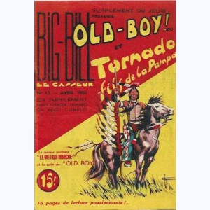 Old-Boy ! : n° 13, Tornado fils de la pampa
