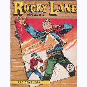 Rocky Lane : n° 6, Kid Caméléon
