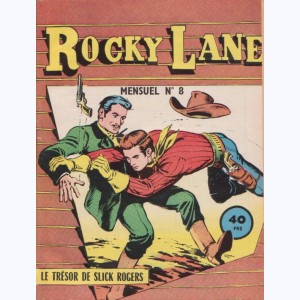 Rocky Lane : n° 8, Le trésor de Slick Rogers