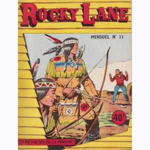 Rocky Lane : n° 11, Les révoltés de la prairie