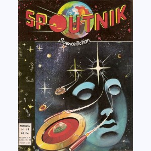 Spoutnik : n° 19, Pilote Tempête : Pionniers de l'univers 1